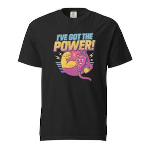 Grappig shirt voor elektricien - cadeau elektricien voor mannen - &quot;I&#39;ve Got the Power&quot;