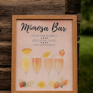 Printable Mimosa Bar Sign - Bridal Shower, Brunch, Party Decor, Bubbly Bar Poster - Instant Download PDF & PNG