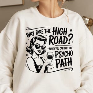 Funny Sarcastic Psycho Path PNG - Retro Shirt Design (Digital Download)