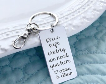 Drive Safe Keychain - Keychain For Him - Anniversary Keychain Gift - Personalized Drive Safe Keychain - Husband Boyfriend Keychain -