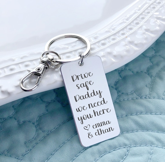 Drive Safe Keychain Keychain For Him Anniversary Keychain Gift  Personalized Drive Safe Keychain Husband Boyfriend Keychain