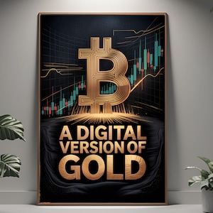 A Digital Version of Gold Bitcoin Art, Crypto Bitcoin Poster, Crypto Trader Office Decor, Gift for Traders, Bitcoin Wall Art, Bitcoin Poster