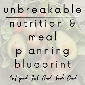 Nutrition Guide + Meal Planning Blueprint