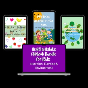 Healthy Habits Flipbook Bundle for Kids – Nutrition, Exercise, Environment | Educational and Interactive