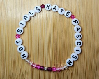Hot Girls Hate Fascism beaded bracelet