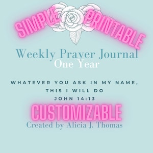 SIMPLE Weekly Prayer Journal for One Year - Customizable - Printable - Digital