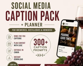 Social Media Caption Pack & Content Planner for Breweries + Distilleries + Wineries