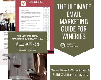 Winery Email Marketing Guide | Grow DtC Sales  | Build Email List | Checklist + Prompts