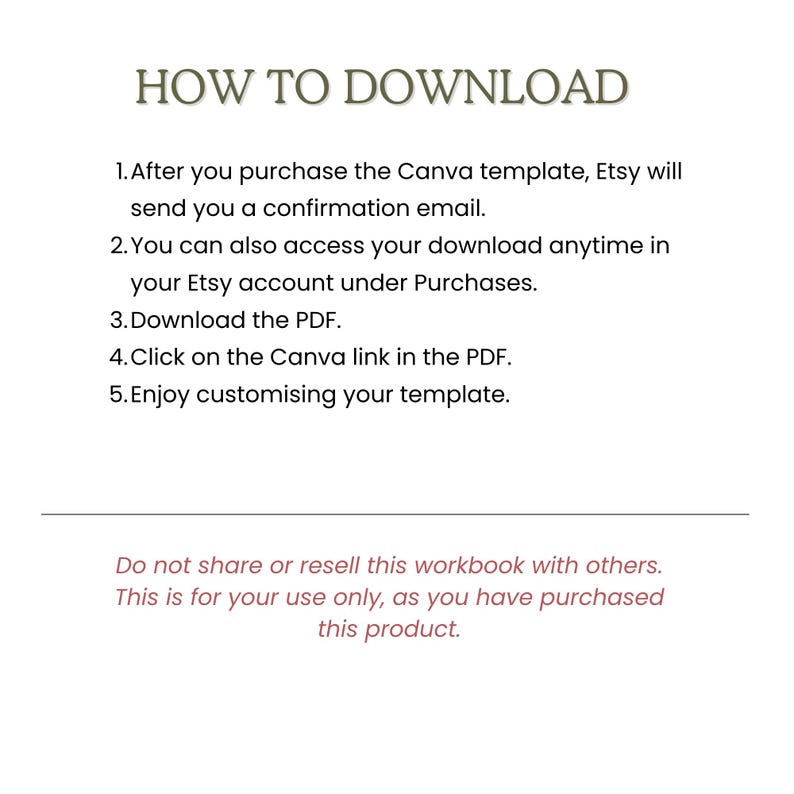 Puede incluir: Fondo blanco con texto que explica los pasos para descargar una plantilla de Canva. El texto incluye pasos numerados sobre c&oacute;mo acceder a la plantilla despu&eacute;s de la compra, incluso a trav&eacute;s de una cuenta de Etsy.