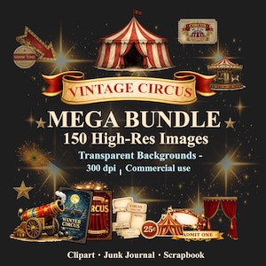 Könnte beinhalten: Ein digitales Kunstpaket mit Vintage-Zirkuselementen. Enthält ein rot-weiß gestreiftes Zirkuszelt, ein Karussell, einen "Show Time"-Pfeil und Eintrittskarten. Der Text lautet "VINTAGE CIRCUS MEGA BUNDLE 150 High-Res Images".