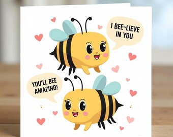 "I Believe In You" Motivationskarte – Mit Bienen-Wortspiel, 127 X 178 Mm, Inkl. Umschlag, Für Prüfungen & Durchhaltevermögen