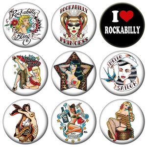May include: Set of 12 round pinback buttons featuring various pin-up style illustrations with rockabilly themes. The buttons feature images of women with different hairstyles, clothing, and accessories. Some buttons have text such as "Rockabilly Princess", "Hello Sailor", and "Love To Death".