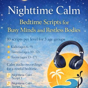 Könnte beinhalten: Werbung für digitale Downloads von "Nighttime Calm" mit Mond, Sternen und Kopfhörern. Der Text bewirbt Einschlafskripte für Kinder und Jugendliche, mit Altersangaben.