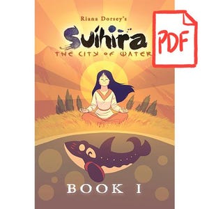Digital Graphic Novel Comic PDF - &quot;Suihira: The City of Water - Book I&quot;