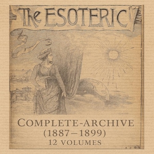 Puede incluir: Ilustración vintage de la portada de la revista "The Esoteric". La imagen presenta a una mujer sosteniendo un libro, con el texto "COMPLETE-ARCHIVE (1887-1899) 12 VOLUMES". La obra es en blanco y negro.