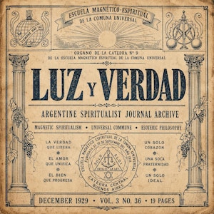 May include: Vintage Argentine spiritualist journal cover, featuring the title "LUZ Y VERDAD" in navy blue, with decorative columns and grape vines. The cover includes text in Spanish, with the date December 1929.