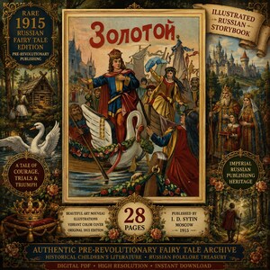 Pode incluir: Um download digital da capa de um livro de contos de fadas russos de 1915 com uma ilustração central de uma figura com coroa num barco de cisne. A capa inclui o texto "Золотой", "RARE 1915 RUSSIAN FAIRY TALE EDITION" e "28 PAGES".