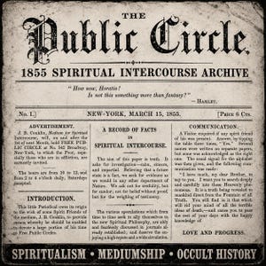 Den offentliga kretsen 1855 PDF | Sällsynt amerikansk spirituell tidning | Arkiv för andligt umgänge | Tidskrift för Séance-mediumskap | Ockultism