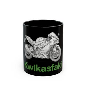 Motorcycle Mug, Funny Kawasaki Kwikasfaki Coffee Cup, 11oz 15oz, Gift for Bikers, Motorcycle Enthusiast Mug, Parody Motorcycle Lover Gift