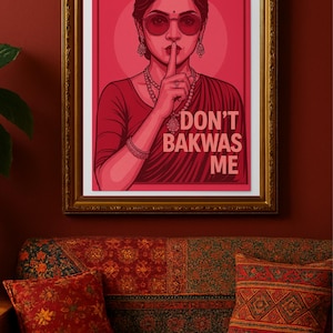 desi wall art with ‘don’t bakwas me’ quote funny indian gift for her bold south asian print sassy urdu phrase red aesthetic home decor