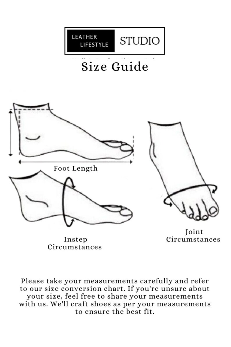 May include: A size guide illustration with foot diagrams for measuring foot length, instep, and joint circumstances. The text includes "LEATHER LIFESTYLE STUDIO" and "Size Guide". Instructions advise careful measurement for shoe sizing.
