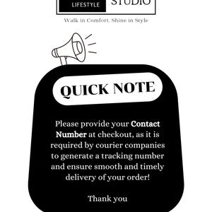 May include: A black and white graphic with the text "LEATHER LIFESTYLE STUDIO" and "Walk in Comfort, Shine in Style." A megaphone graphic is above a black oval with the words "QUICK NOTE." The text requests a contact number.