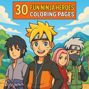 30 Ninja Heroes Coloring Pages — Printable Anime-Inspired Characters for Kids | Fun Digital Art Activity Book PDF Download | Manga Style