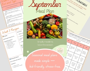 May include: A collection of colorful meal plan pages. The central page, titled "September Meal Plan," features a vibrant image of fresh produce. Additional pages offer recipes, tips, and a weekly menu. Text includes "Seasonal meal plans made simple - kid-friendly, stress-free, and ready to use."