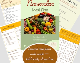 Könnte beinhalten: Mehrere Seiten mit dem Titel "November Meal Plan", die Rezepte, Einkaufslisten und Tipps enthalten. Das Hauptbild zeigt frische Produkte. Der Text lautet "Simplify mealtime, Savor the season" und "Seasonal meal plans made simple".