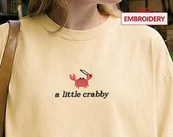 A little Crabby Shirt, Minimalist Beach Funny Meme Tee,  Summer Aesthetic Comfort Colors®, Beach Vacation Outfit