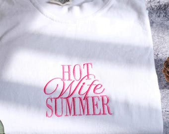 Hot Wife Summer Embroidered Comfort Colors Shirt, Trendy Bride Honeymoon for Newlywed, Bachelorette gift