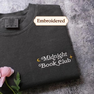 Comfort Colors Midnight Book Club Embroidered Shirt, Bookish Tee, Reader Bookworm Gift