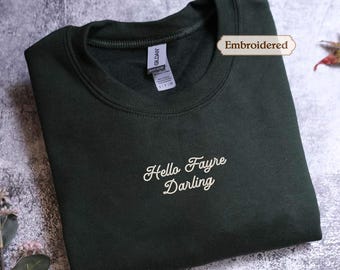Hello Feyre Darling Embroidered Shirt, Acotar, Fantasy Reader, Minimalist Bookish Gift