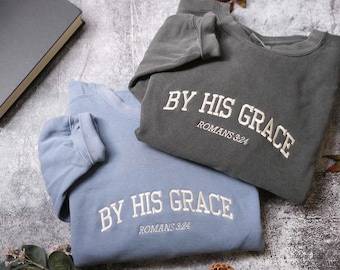 By His Grace embroidered Christian crewneck, Christian Men hoodie, faith streetwear, aesthetic Christian gym apparel, Religious shirt
