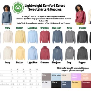 The image is a collage of various sweatshirts and hoodies in different colors, including white, ivory, butter, light blue, Crimson, blue jeans, grey, pepper, black, and other colors. The image also includes a list of different sizes and styles, such as S, M, XL, and 2XL, as well as a section with a list of other colors that might be available upon request.