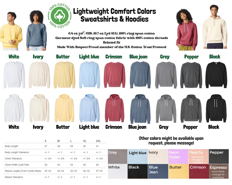 The image is a collage of various sweatshirts and hoodies in different colors, including white, ivory, butter, light blue, Crimson, blue jeans, grey, pepper, black, and other colors. The image also includes a list of different sizes and styles, such as S, M, XL, and 2XL, as well as a section with a list of other colors that might be available upon request.