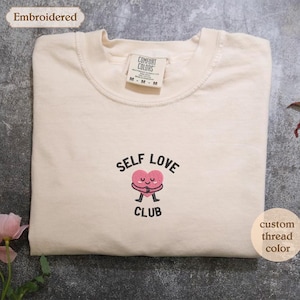 Embroidered Self Love Club Crewneck Mental Health Matters All Day Every Day Anxiety Shirt Motivational Therapist Shirt Psychologist shirt