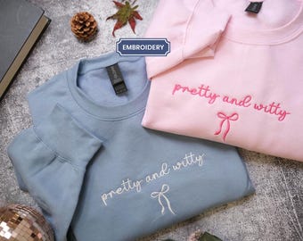 Comfort Colors Embroidered Pretty and Witty Sweatshirt, Lowkey Showgirl Vibe Shirt, Honey Coquette bow Sweatshirt, Girl boss sassy shirt