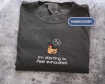 Pixel chicken I'm Starting To Feel Exhausted Valley Shirt, Sleepy Chicken Sweater, Pixel Art, Gamer Gift, For Him Pelican Town