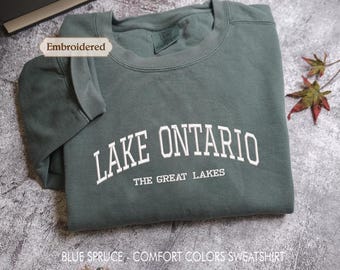 Comfort Colors® Lake Ontario Sweatshirt, Embroidered Great Lakes Crewneck Sweater, Canada Hoodie, NY Ontario Travel Gift