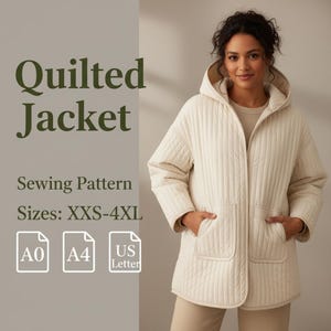 Op de afbeelding: Crèmekleurige gewatteerde jas met capuchon en zakken. De afbeelding bevat de tekst "Quilted Jacket" en "Sewing Pattern". Beschikbare maten zijn XXS-4XL. Inclusief A0, A4 en US Letter patroonformaten.