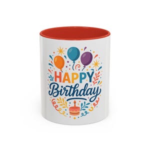 Happy Birthday Coffee Mug: Vibrant Ceramic Gift