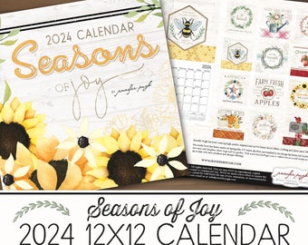 2024 CALENDAR - 12"X12" Seasons of Joy  - by Jennifer Pugh