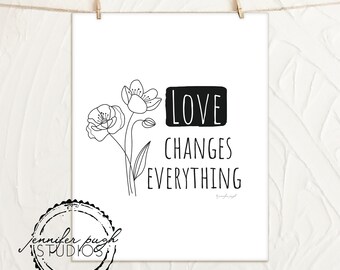 Love Changes Everything  - Art Print - By Jennifer Pugh