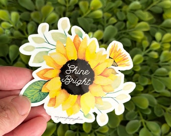 Sunflower - Shine Bright - Sticker - By Jennifer Pugh