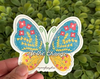 Butterfly - Be the Change - Sticker - By Jennifer Pugh