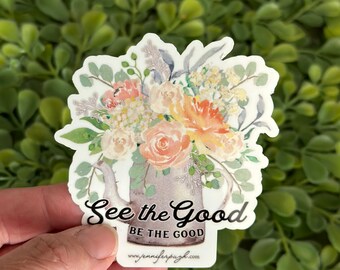 Flowers I - See The Good - Sticker - By Jennifer Pugh