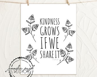 Kindness Grows if we Share it - Art Print - By Jennifer Pugh