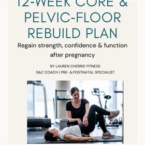 May include: An image promoting a "12-Week Core & Pelvic-Floor Rebuild Plan" with the text "Regain strength, confidence & function after pregnancy." The photo shows a woman guiding another woman through an exercise on a mat.