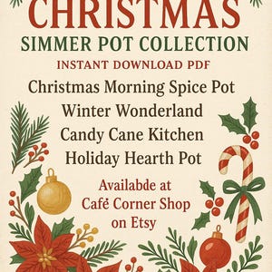 May include: A Christmas-themed digital download advertisement. The design features the text "CHRISTMAS SIMMER POT COLLECTION" in red, with a cream background and decorative elements like poinsettias, pine branches, and a candy cane.